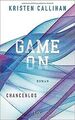 Game on - Chancenlos (Game-on-Reihe, Band 2) von Ca... | Buch | Zustand sehr gut