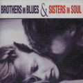 Various - Brothers In Blues & Sisters In Soul - Soul