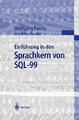 Einführung in den Sprachkern von SQL-99 | Buch | 9783540655473