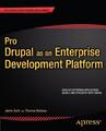 Pro Drupal as an Enterprise Development Platform Thomas Besluau (u. a.) Buch xv
