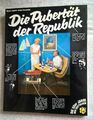 Die Pubertät der Republik - Die 50er Jahre der Deutschen