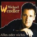 Alles Oder Nichts von Michael Wendler | CD | Zustand sehr gut