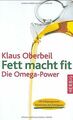 Fett macht fit: Die Omega-Power. Mit Diätprogramm -... | Buch | Zustand sehr gut