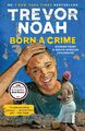 Born a Crime | Trevor Noah | Stories from a South African Childhood | Buch
