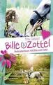 Bille und Zottel - Reiterabenteuer mit Bille und Zottel von Tina Caspari (2016,