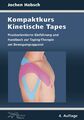 Jochen Habsch / Kompaktkurs Kinetische Tapes