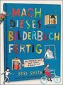 Mach dieses Bilderbuch fertig von Keri Smith | Buch | Zustand gut