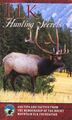 Geheimnisse der Elchjagd: 330 Tipps und Taktiken von der Rocky Mountain Elk Foundation