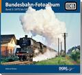 Bundesbahn-Fotoalbum, Band 3 | 1971-1973 | Helmut Bittner | Buch | 192 S. | 2022