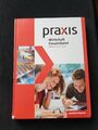 Praxis Wirtschaft. Gesamtband. Schülerband 8 - 10. Differenzierende Ausgabe