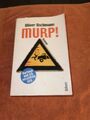 Buch "MURP! - Hartmut und ich verzetteln sich" von Oliver Uschmann