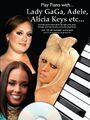 Klavier spielen mit: Lady Gaga, Adele, Alicia Keys usw. Klavierbuch und CD