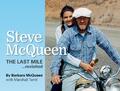 Steve McQueen - The Last Mile...revisited (Barbara McQueen) Buch book Biografie