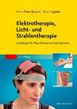 Frank-Peter Bossert (u. a.) | Elektrotherapie, Licht- und Strahlentherapie | XII