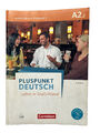 Pluspunkt Deutsch - Leben in Deutschland A2 Teilband 2 Arbeitsbuch Mit Lösungen