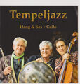 Handpan Trio Tempeljazz, Hang, Sax + Cello, CD, neu, M.Sperling, Papasax, N.Fahy