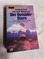 Der Outsider-Stern von Frederik Pohl und Jack Williamson | 1081