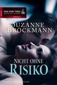 Nicht ohne Risiko: Roman. Deutsche Erstausgabe Roman Brockmann, Suzanne und Anit