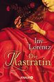 Die Kastratin | Iny Lorentz | Deutsch | Taschenbuch | 512 S. | 2003