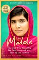 I Am Malala | The Girl Who Stood Up for Education and Was Shot by the Taliban