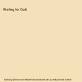 Waiting for God, Simone Weil