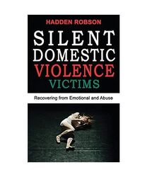 Silent Domestic Violence Victims: Narcissistic Abuse and Invisible Bruises! Heal