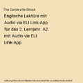 The Canterville Ghost: Englische Lektüre mit Audio via ELI Link-App für das 2.