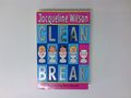 Clean Break Wilson, Jacqueline und Nick Sharratt: