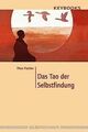 Das Tao der Selbstfindung von Fischer, Theo | Buch | Zustand gut