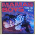 MAMA'S BOYS WARTEN AUF EIN WUNDER 7" 1987 mit Lichtschlägen UK