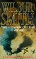POWER OF THE SWORD von Wilbur Smith | Buch | Zustand gut