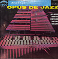 Milt Jackson - Opus De Jazz / VG+ / LP, Album, Mono, RE