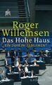 DAS HOHE HAUS - EIN JAHR IM PARLAMENT von ROGER WILLEMSEN (2014, GEBUNDENE AUS.)