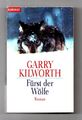 Fürst der Wölfe von Garry Kilworth
