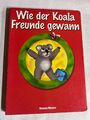 Wie der Koala Freunde gewann von Jutta Heineck  | p185
