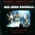 Big John Russell - Your Love Is Deep And So Real 7in (VG+/VG+) '