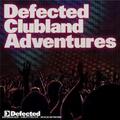Various Artists - Defected Clubland Adventures [5 C... - Various Artists CD 6YVG
