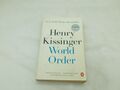 World Order Kissinger, Henry: