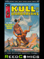 KULL SAVAGE ORIGINAL MARVEL YEARS OMNIBUS HARDCOVER WHELAN DM VARIANTENABDECKUNG