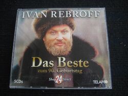 5 CD-Box  IVAN REBROFF  Das Beste zum 90. Geburtstag  shop24direct  Neuwertig