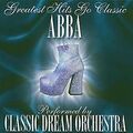 Abba-Greatest Hits Go Classic von Classic Dream Orchestra | CD | Zustand gut