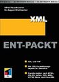 XML Ent-Packt - August Mistelbacher, Taschenbuch, mitp, 2002
