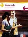 Komm.de. Schülerbuch. Deutsch und Kommunikation für berufliche Schulen Manfred M