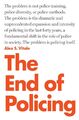 The End of Policing von Alex Vitale