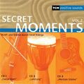 Secrets Moments (Vol. 2)  ♪ Kraft und Stärke durch neue Klänge  •  3 CDs