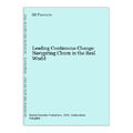 Leading Continuous Change: Navigating Churn in the Real World Pasmore, Bill:
