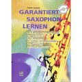 Musiknoten: Schule für Saxophon (Tenorsax in Bb und Altsax in Es) mit CD