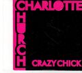 (EY864) Charlotte Church, Crazy Chick - 2005 DJ CD
