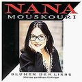 Blumen der Liebe-Meine Grössten Erfolge von Mouskouri,Nana | CD | Zustand gut