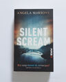 Silent Scream - Wie Lange kannst du schweigen? - Kriminalroman von Angela Marson
